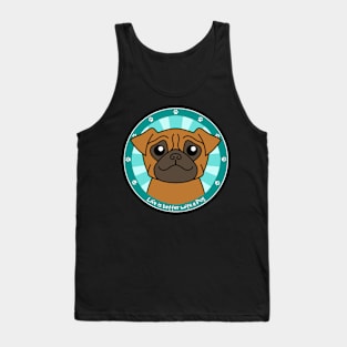 Life is Better with a Pug Tank Top